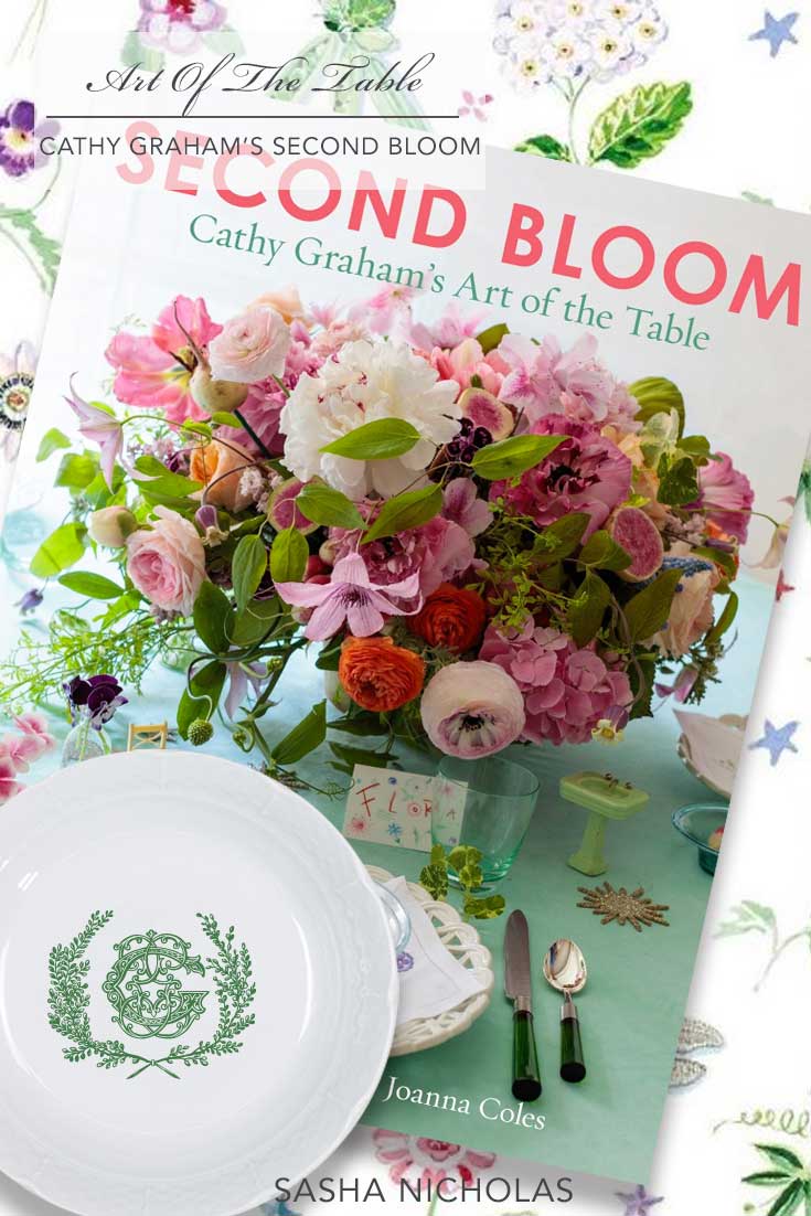 Second Bloom - Cathy Graham's Art Of The Table